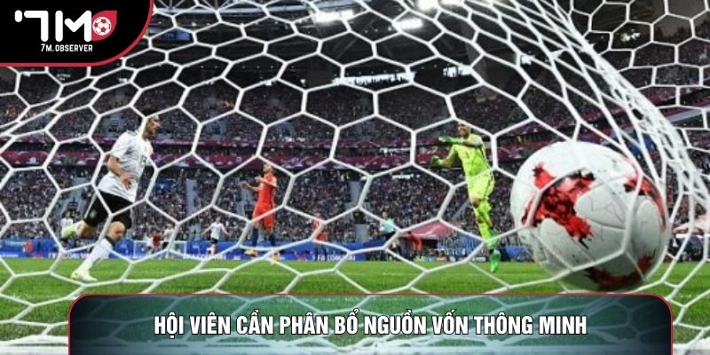 Hội viên cần phân bổ nguồn vốn thông minh