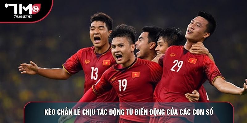 Kèo chẵn lẻ chịu tác động từ biến động của các con số