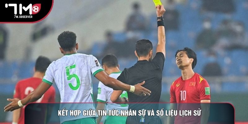 Kết hợp giữa tin tức nhân sự và số liệu lịch sử
