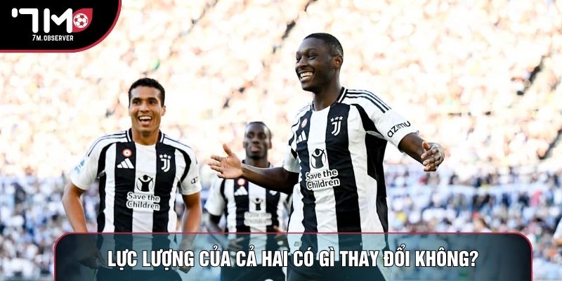 Lực lượng của cả hai có gì thay đổi không?