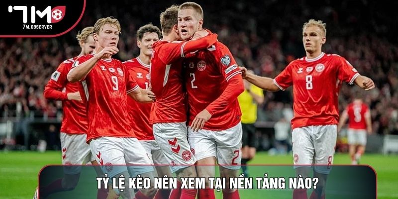 Tỷ lệ kèo nên xem tại nền tảng nào?